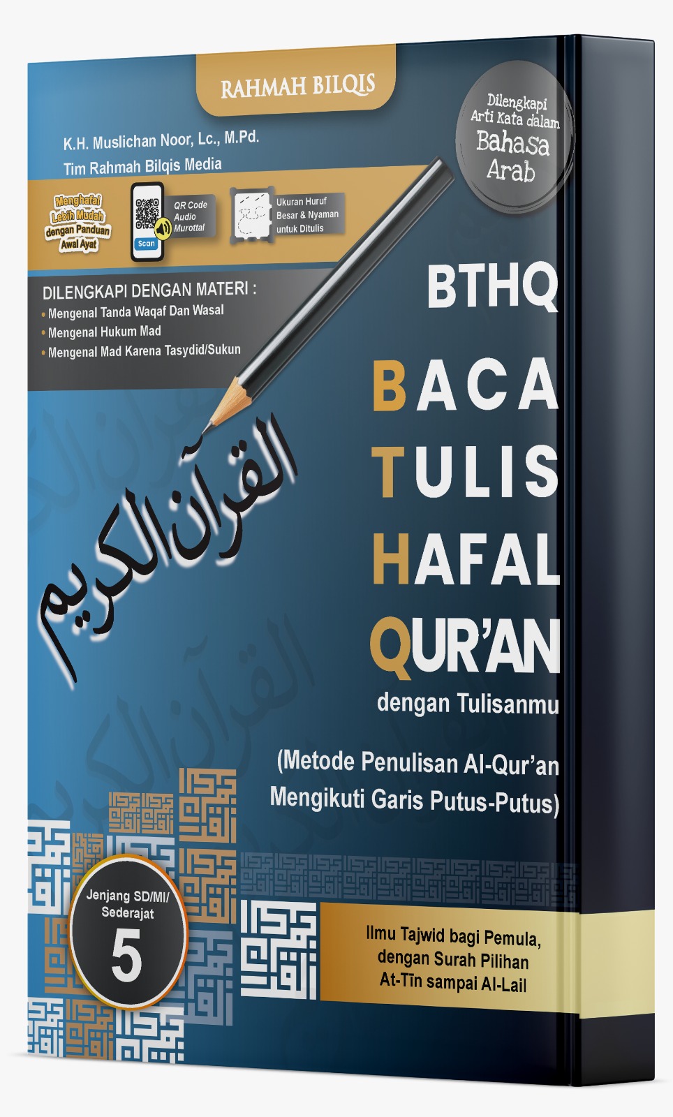 Buku Baca, Tulis, & Hafal Al-Qur’an (Tingkat SD/MI/sederajat) Kelas 5