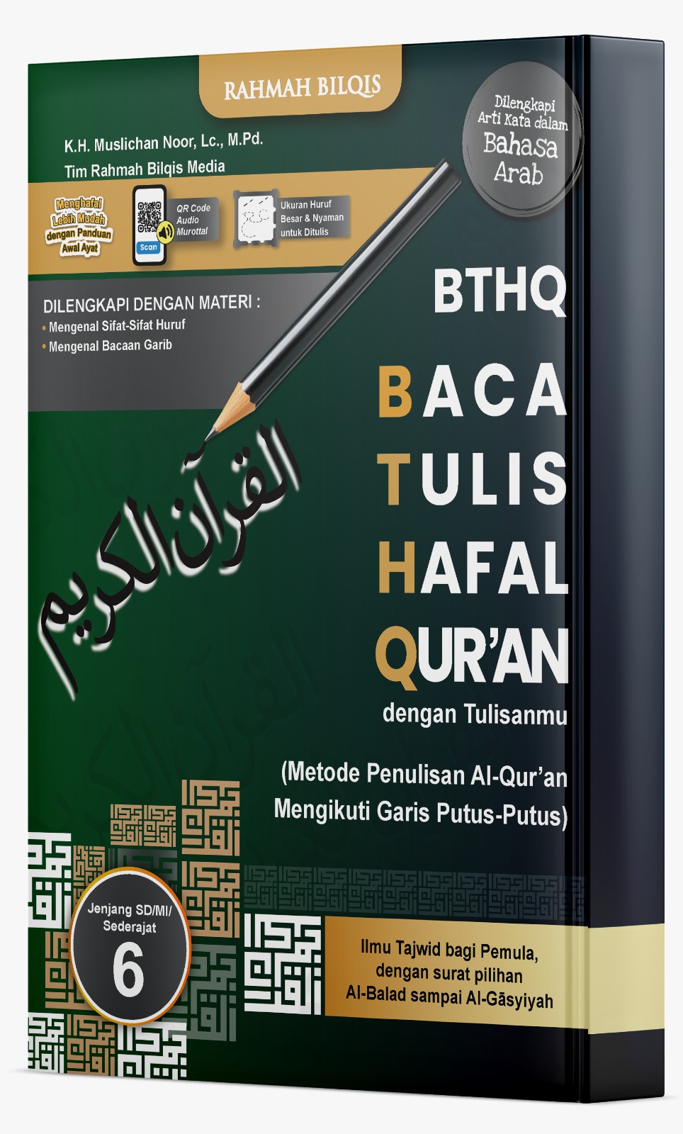 Buku Baca, Tulis, & Hafal Al-Qur’an (Tingkat SD/MI/sederajat) Kelas 6