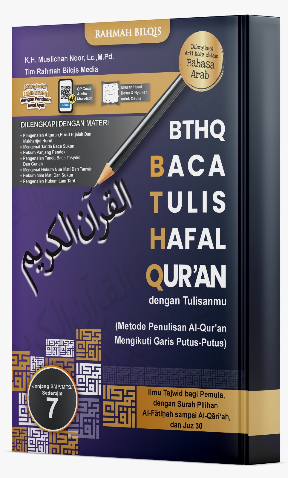 Buku Baca, Tulis, & Hafal Al-Qur’an (Tingkat SMP/MTs/sederajat) Kelas 7