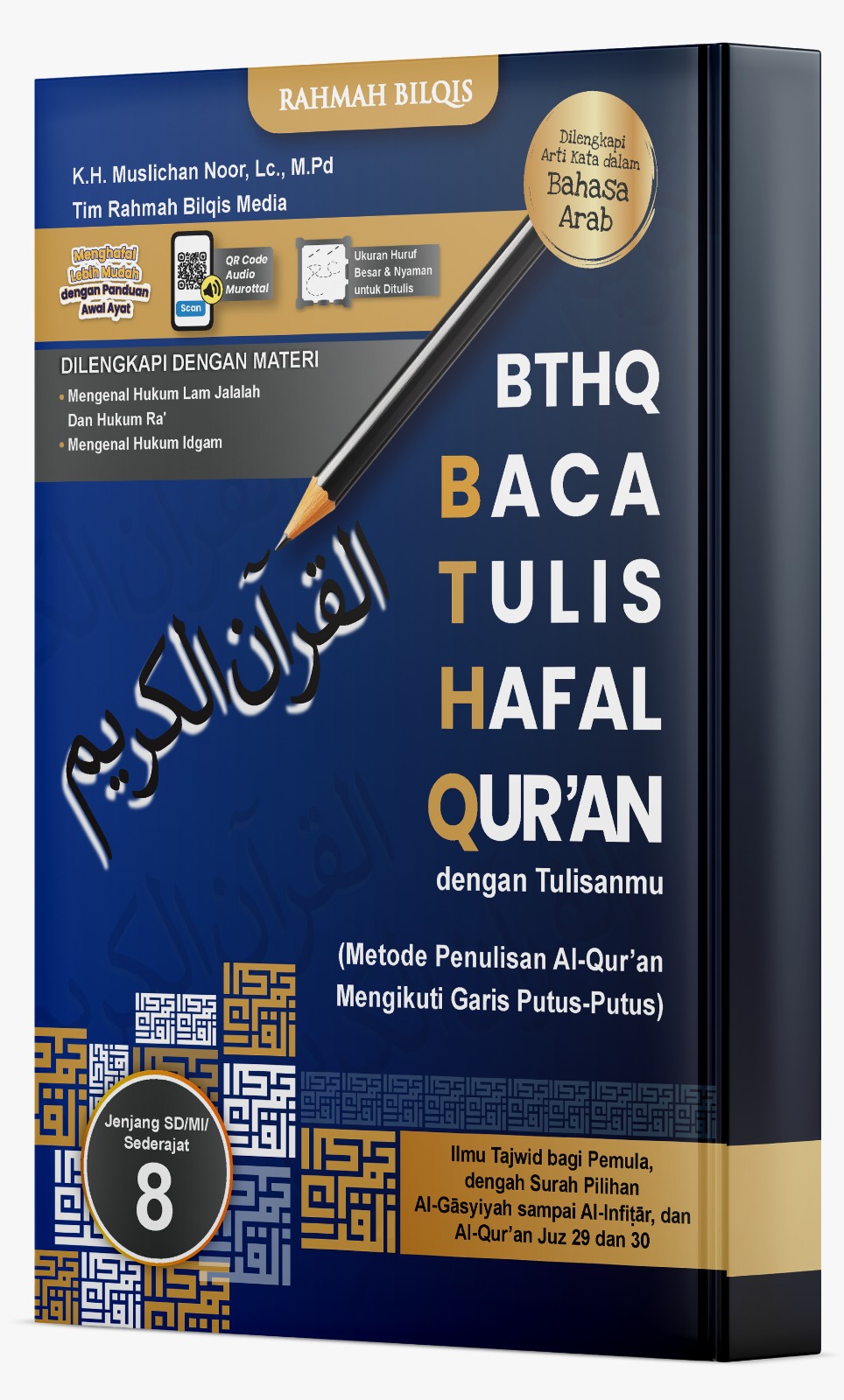 Buku Baca, Tulis, & Hafal Al-Qur’an (Tingkat SMP/MTs/sederajat) Kelas 8