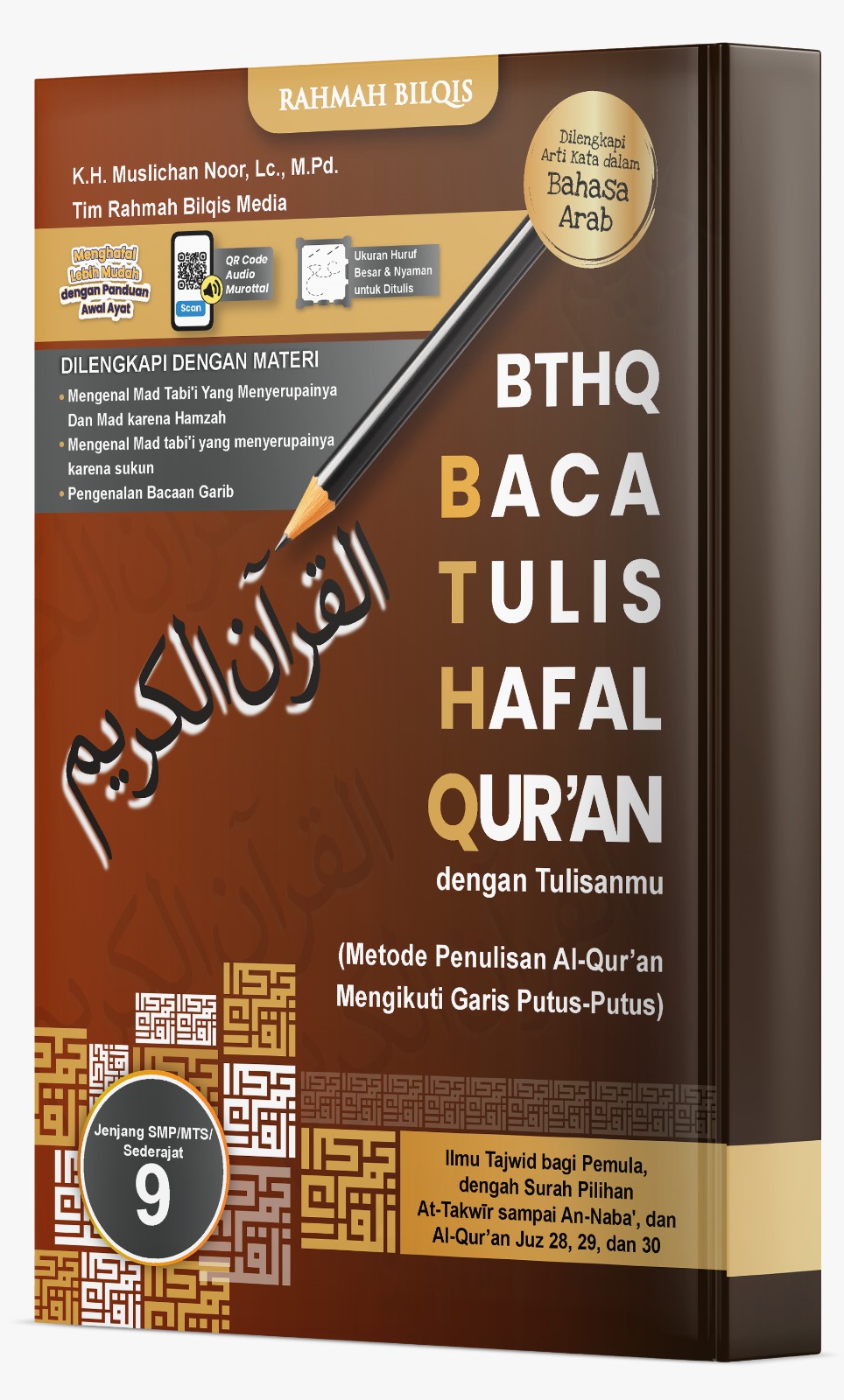 Buku Baca, Tulis, & Hafal Al-Qur’an (Tingkat SMP/MTs/sederajat) Kelas 9